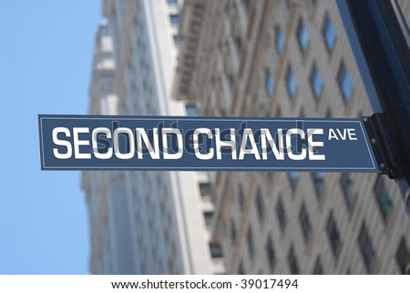 Second chance Avenue road sign