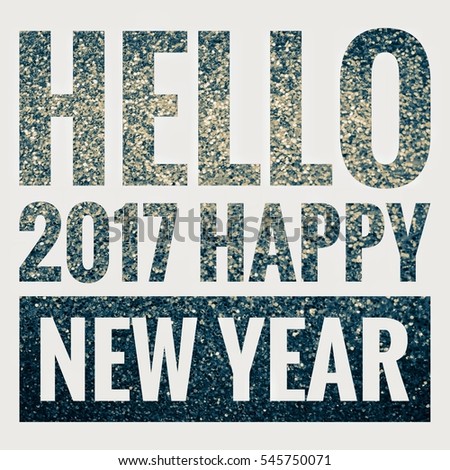Blue glitter message, Hello 2017 Happy New Year