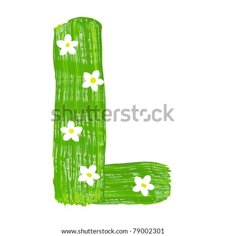 stock photo : The green letters L drawn by paints with white blossom