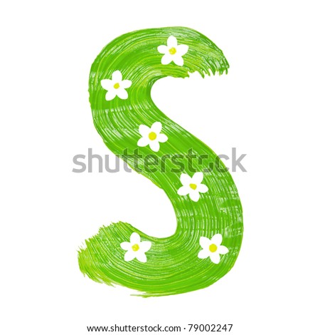 stock photo : The green letters S drawn by paints with white blossom