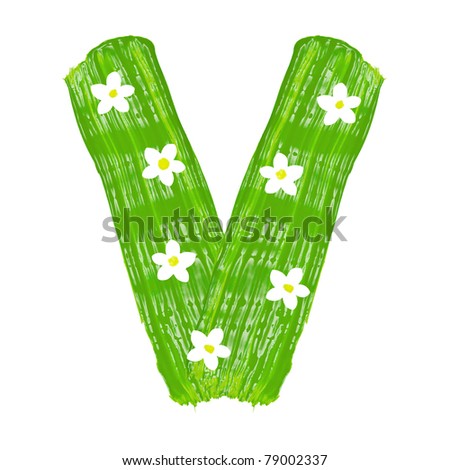stock photo : The green letters V drawn by paints with white blossom