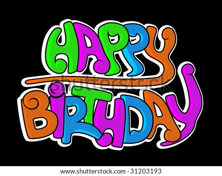 Funny Stock Photos on Graffiti Funny Happy Birthday Stock Vector 31203193   Shutterstock