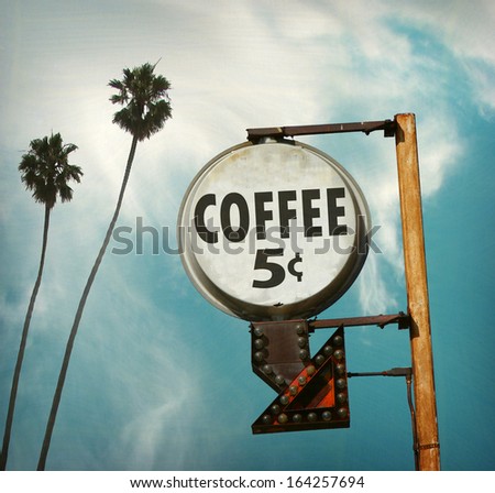 Aged And Worn Vintage Photo Of Coffee Five Cents Sign