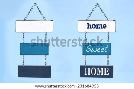 Sweet home sign on board hang on interior wall and blank boards for you to write your own text
