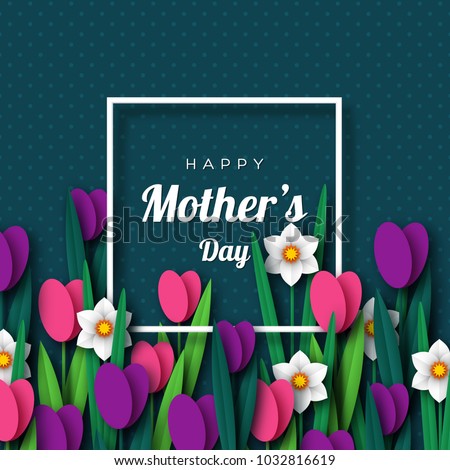 Happy Mother\'s day greeting card. Paper cut flowers tulips and narcissus, holiday background. Vector illustration.