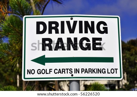 Driving Range direction sign at a golf course