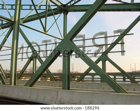 Trenton Bridge Delaware River truss steel letters