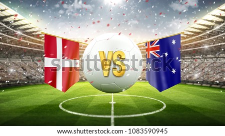 Denmark vs Australia.
Soccer concept. White soccer ball with the flag in the stadium, 2018. 3d render
