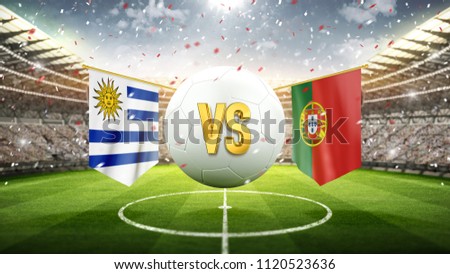 Uruguay vs Portugal.
Soccer concept. White soccer ball with the flag in the stadium, 2018. 3d render