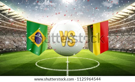 Brazil vs Belgium.
Soccer concept. White soccer ball with the flag in the stadium, 2018. 3d render