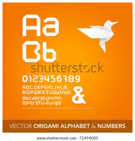 Origami alphabet letters and numbers with origami object Origami alphabet letters and numbers with origami object