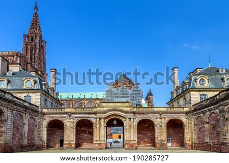 View of Strasbourg cathedral form Rohan Palace. France. Europe.