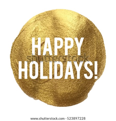 Happy Holidays Golden Circle Vector illustration isolated on glitter colored background