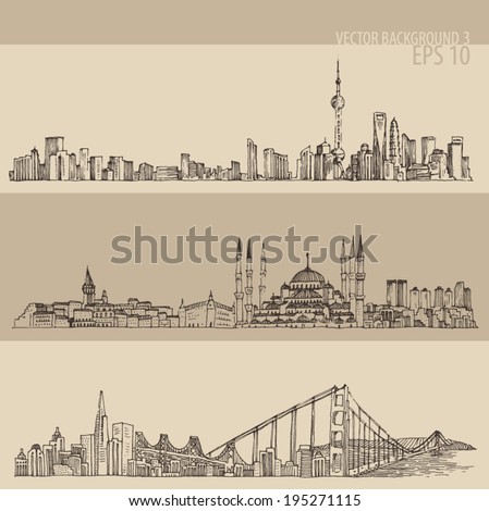 Shanghai, Istanbul, San Francisco, big city architecture, vintage engraved illustration, hand drawn, sketch