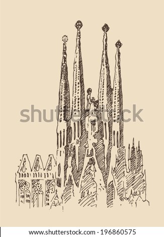 Gaudi\'s Cathedral, architecture in barcelona, vintage engraved illustration, hand drawn, sketch