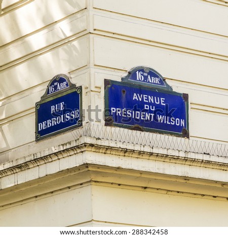 Paris, Paris - Avenue du President Wilson, Rue Debrousse - old street sign
