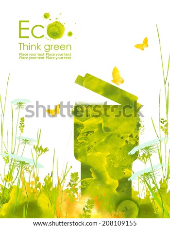 Illustration environmentally friendly planet. Green trash, grass , flowers and splash of paint,from watercolor stains,isolated on a white background. Think Green. Ecology Concept.