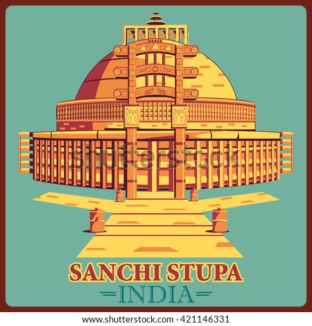 Vintage poster of Sanchi Stupa in Madhya Pradesh, famous monument of India . Vector illustration