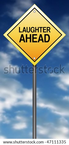 Plan Funny Sign on Stock Photo   Road Sign Metaphor With  Laughter Ahead
