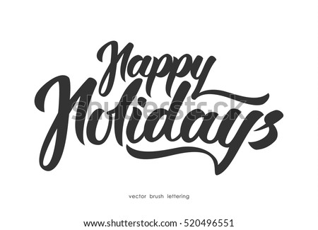 Vector illustration: Hand drawn elegant modern brush lettering of Happy Holidays isolated on white background