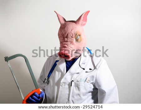 An Evil Doctor in a Pig Mask holds a paper mask holds a hack saw representing the Mexican Swine Flu Pandemic and Nightmares