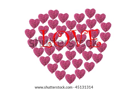 a Valentines Day Heart made from hot pink heart shaped roses isolated on white with the word LOVE in red