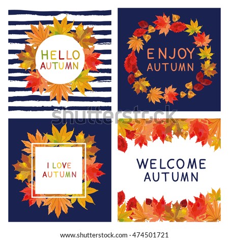 Fall set. Leaves composition.Banners of autumn season. Hand drawn autumn leaves; welcome autumn; hello autumn; enjoy autumn