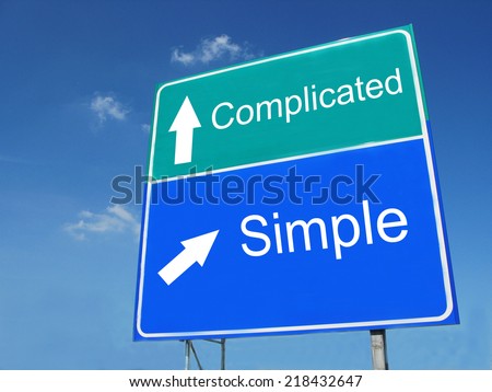 Simple-Complicated road sign