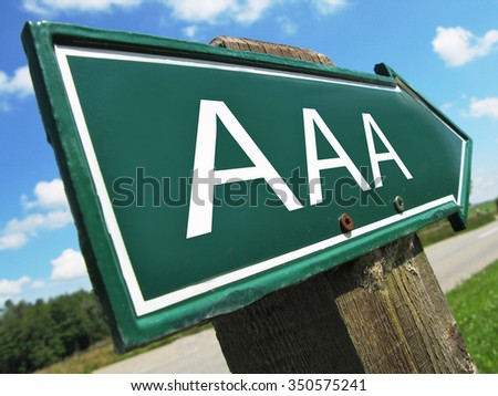 AAA (credit rating) road sign