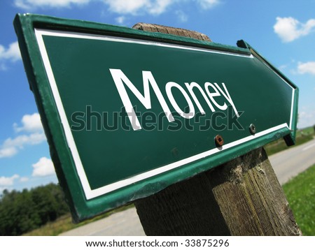 Money Road Sign