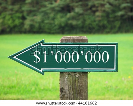 ONE MILLION DOLLAR road sign