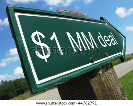 One Million Dollar Deal road sign
