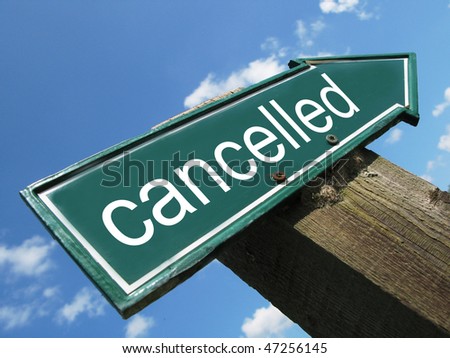CANCELLED road sign