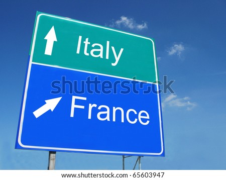 ITALY--FRANCE road sign