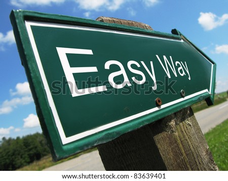 EASY WAY road sign