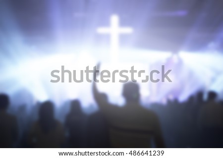 Blur,christian music concert with raised hand,Vintage tone of christian music concert with raised hand,Human raising hands. Mercy Right Trust Catholic Migrant Free Bold Labour God Power Moral Grief