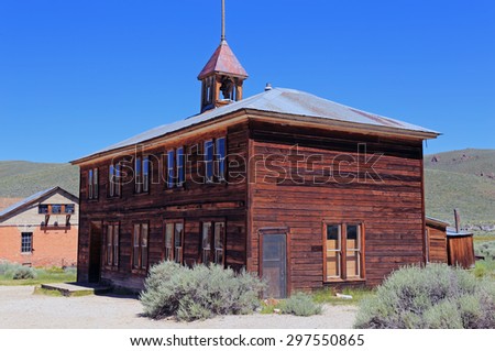 The school house is one of the best-preserved buildings at the old Bodie ghost town in California.