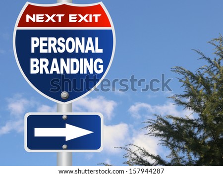 Personal Branding road sign