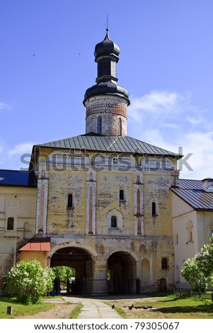 Holy Gates and Church of St John. Kirillo-Belozersky Monastery. Largest monastery of Northern Russia
