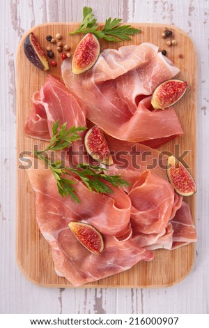 prosiutto ham, cured ham and fig