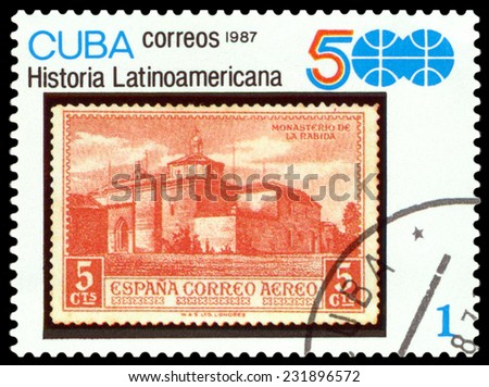 CUBA - CIRCA 1987: A stamp printed by Cuba, shows  Monastery of La Rabida, Latin American History, series , circa 1987
