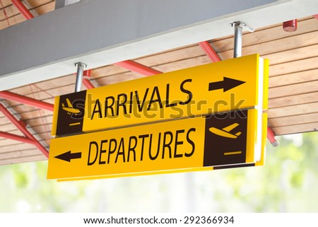Arrival and Departures sign at the airport
