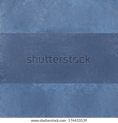 gray blue background layers of dusky blue and denim blue jean tones with soft light, faded grunge texture with dark ribbon stripe design layout with copy space to add your own text title or image