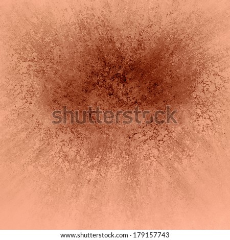 abstract peach background with blank dark orange center color splash for text or image display, with grunge explosion of dark brown color faded into light orange border, sponge texture design