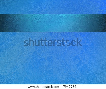 abstract blue background, blue stripe border, elegant vintage background, aged blue paper, light country blue background, classy blue ribbon with blank copyspace for title or text for brochure ad