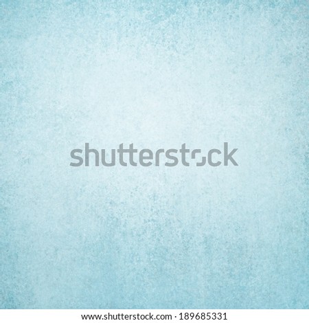 abstract blue background with white center and soft pastel blue border, aged vintage background texture design on border, light blue paper