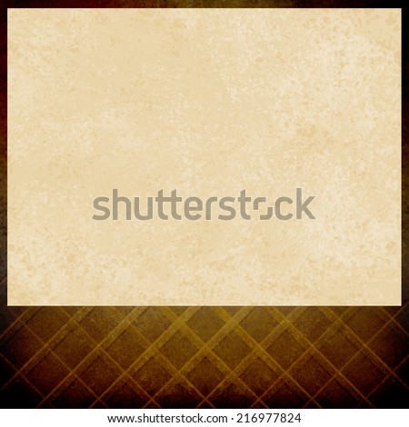 vintage white paper on brown background, elegant criss cross pattern of faded brown, old distressed texture, blank footer space for announcement or title