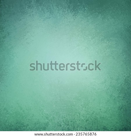 abstract  blue green background, distressed old vintage style background design, elegant cool green center color with dark sponged texture border