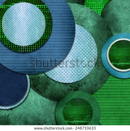 fun abstract circle designs in green and blue layers, cool texture and artsy composition