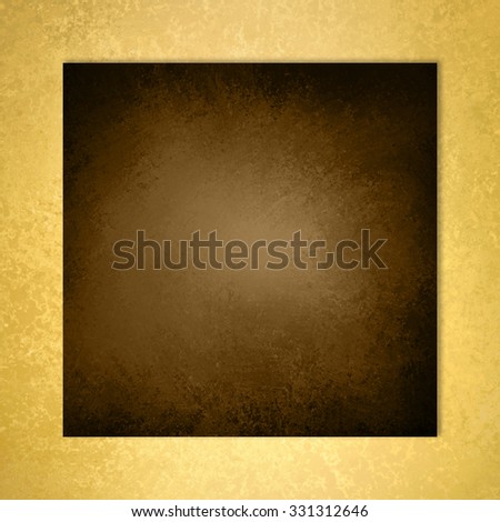 brown background with elegant metallic gold border and vintage distressed texture